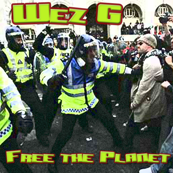 Wez G – Free The Planet (DJ Set&nbsp;45)