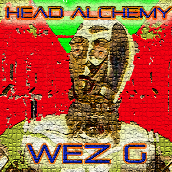 Wez G – Head Alchemy (DJ Set&nbsp;65)