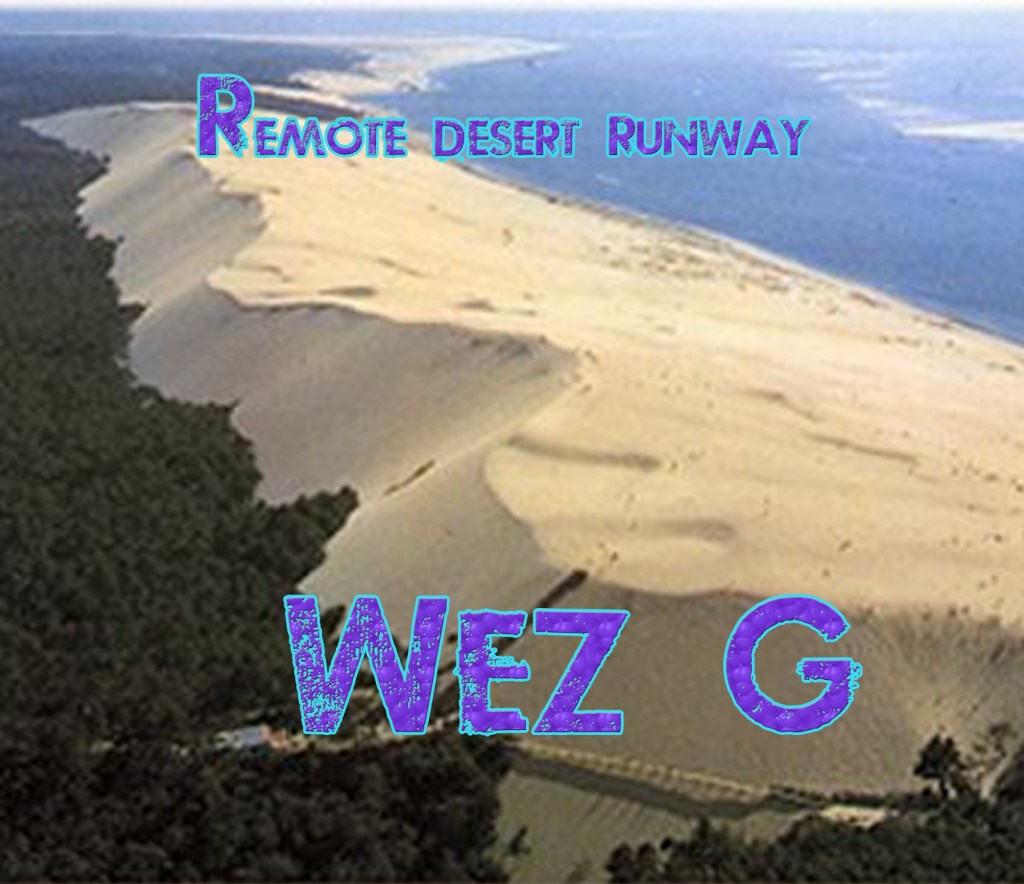 Wez G – Remote Desert Runway (DJ Set&nbsp;64)