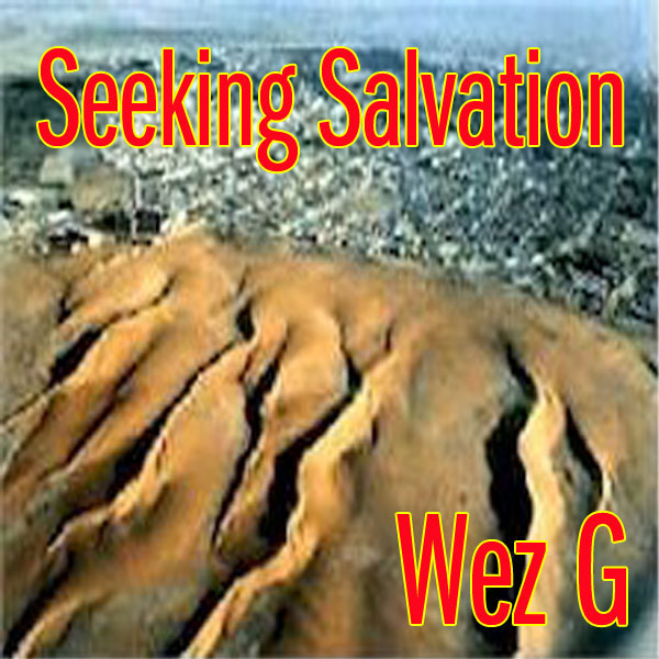 Wez G – Seeking Salvation (DJ Set&nbsp;06)
