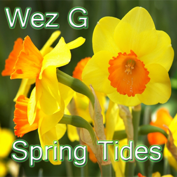 Wez G – Spring Tides (Chillout) (DJ Set&nbsp;54)