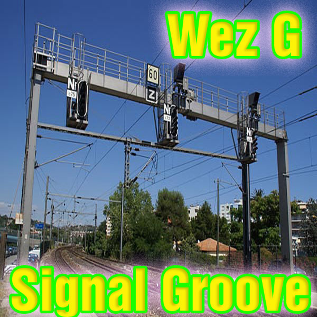 Wez G – Signal&nbsp;Groove