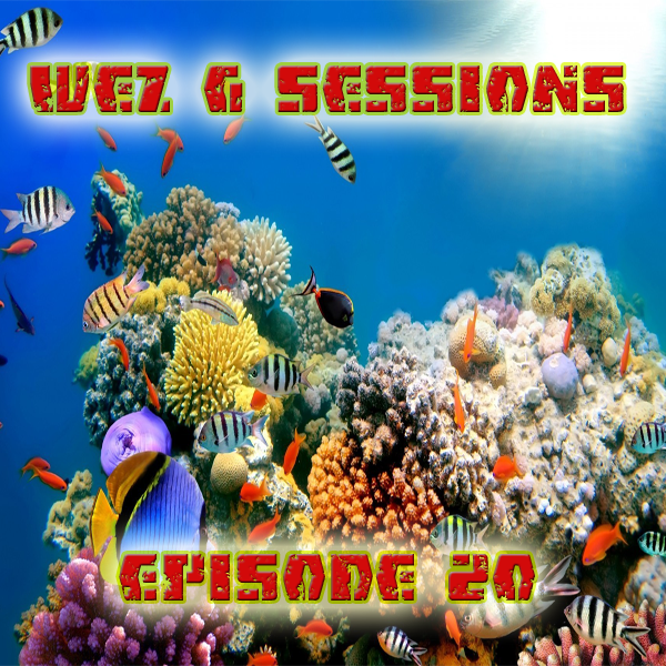 Wez G Sessions – Episode&nbsp;20
