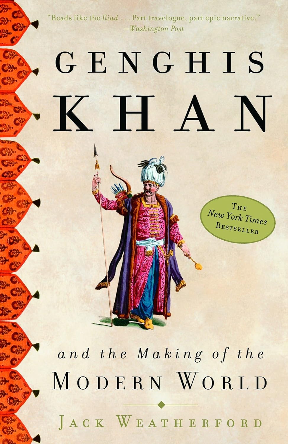 Review: Genghis Khan and the Making of the Modern World by Jack&nbsp;Weatherford