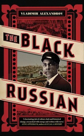 Review: Black Russian – by Vladimir&nbsp;Alexandrov