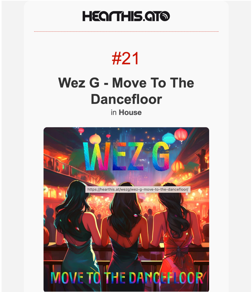 Wez G – Move To The Dancefloor #21 in weekly HOUSE chart on Hearthis.at&nbsp;network