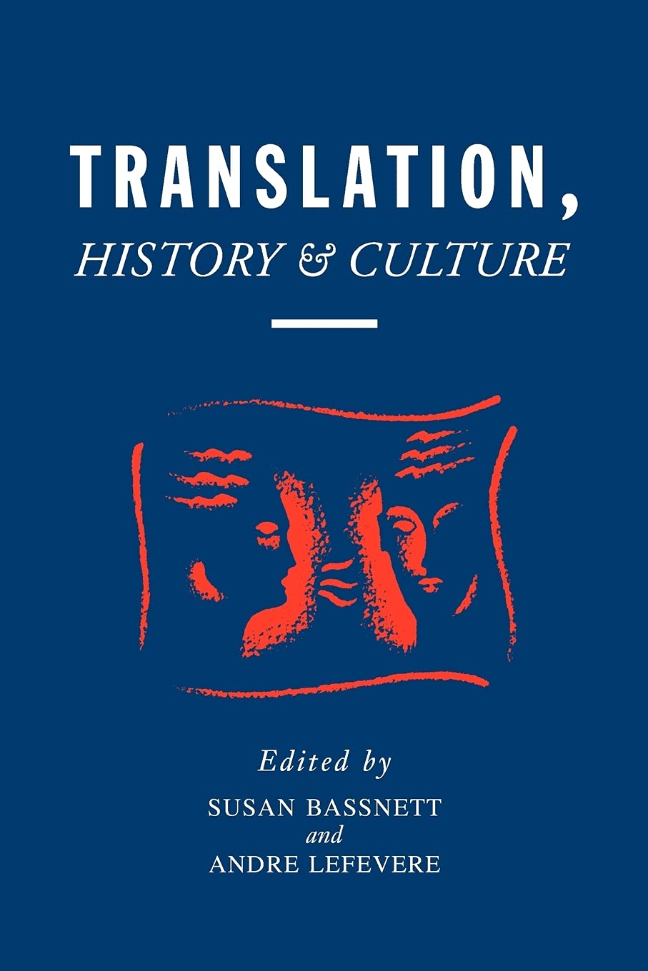 Review: Translation, History, & Culture – by Susan&nbsp;Bassnet