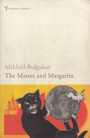 Review: The Master and Margarita – by Mikhail&nbsp;Bulgakov