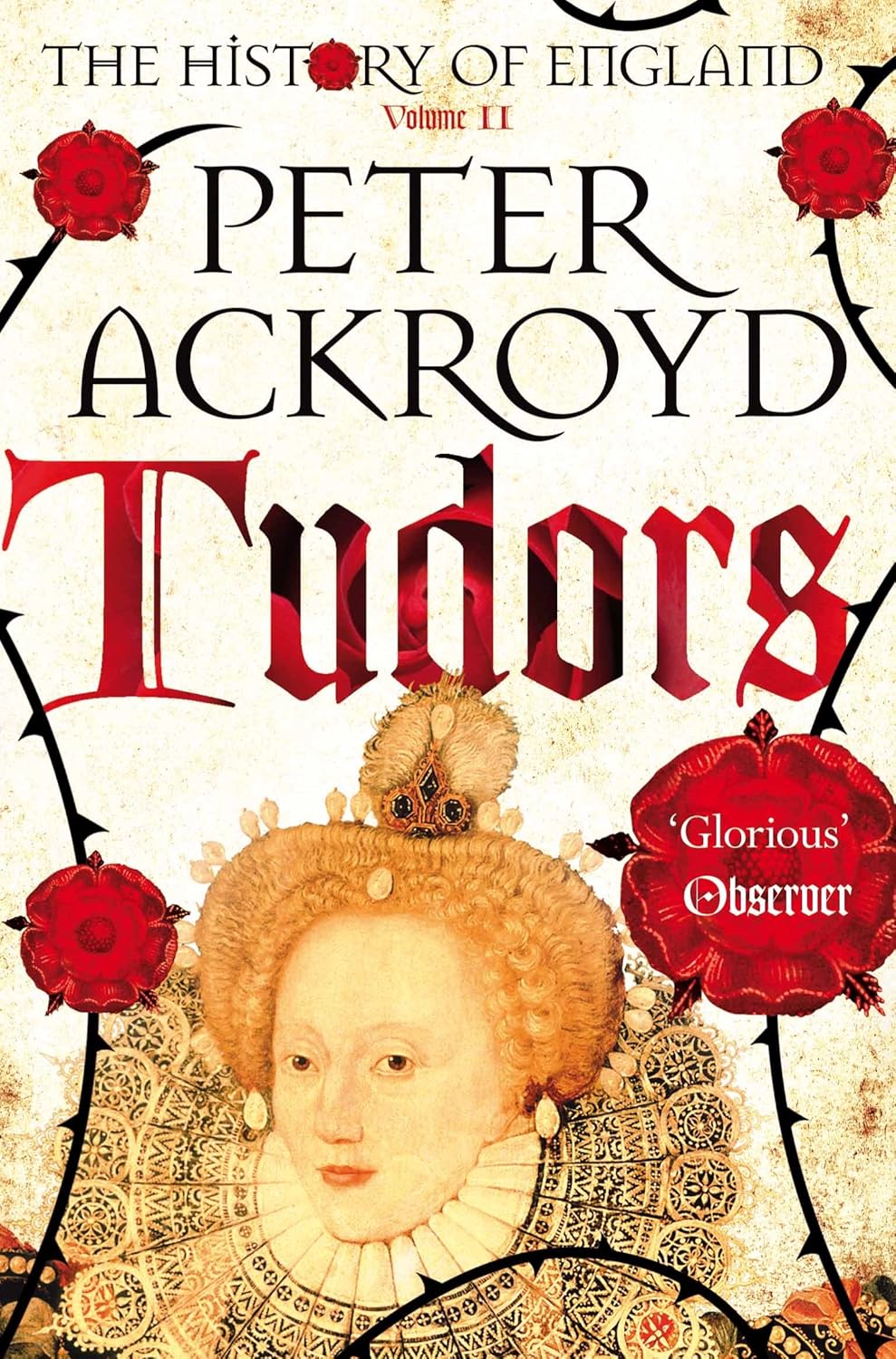 Review: Tudors – by Peter&nbsp;Ackroyd