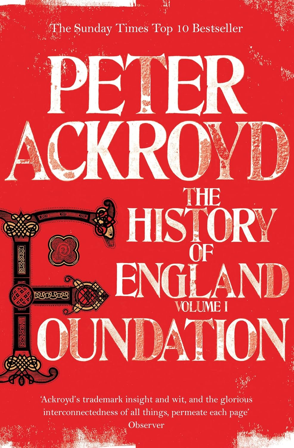 Review: Foundation – by Peter Ackroyd