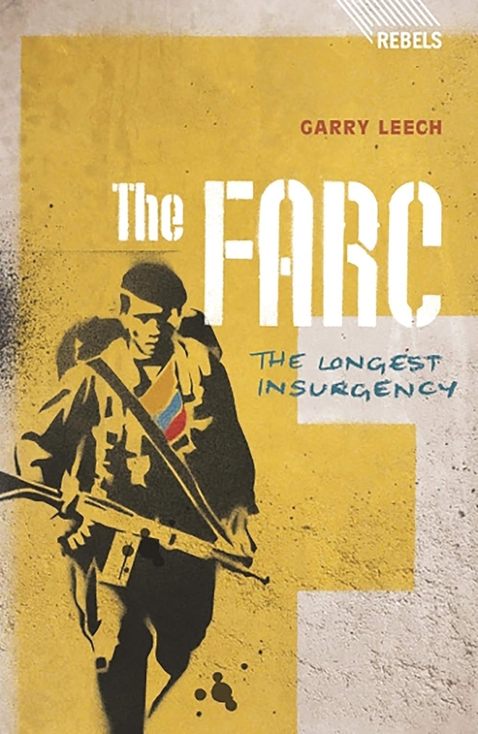 Review: The FARC: The Longest&nbsp;Insurgency