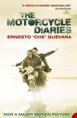 Review: The Motorcycle Diaries – by Ernesto ‘Che’ Guevara