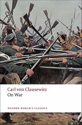 Review: On War – by Carl von&nbsp;Clausewitz