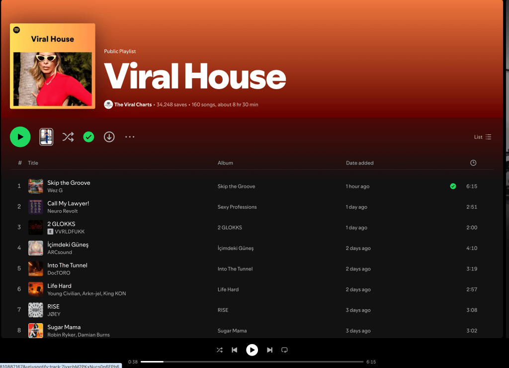 Wez G (Skip The Groove) on Viral House Spotify&nbsp;Playlist