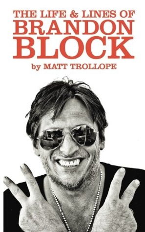 Review: The Life and Lines of Brandon Block by Matt&nbsp;Trollope