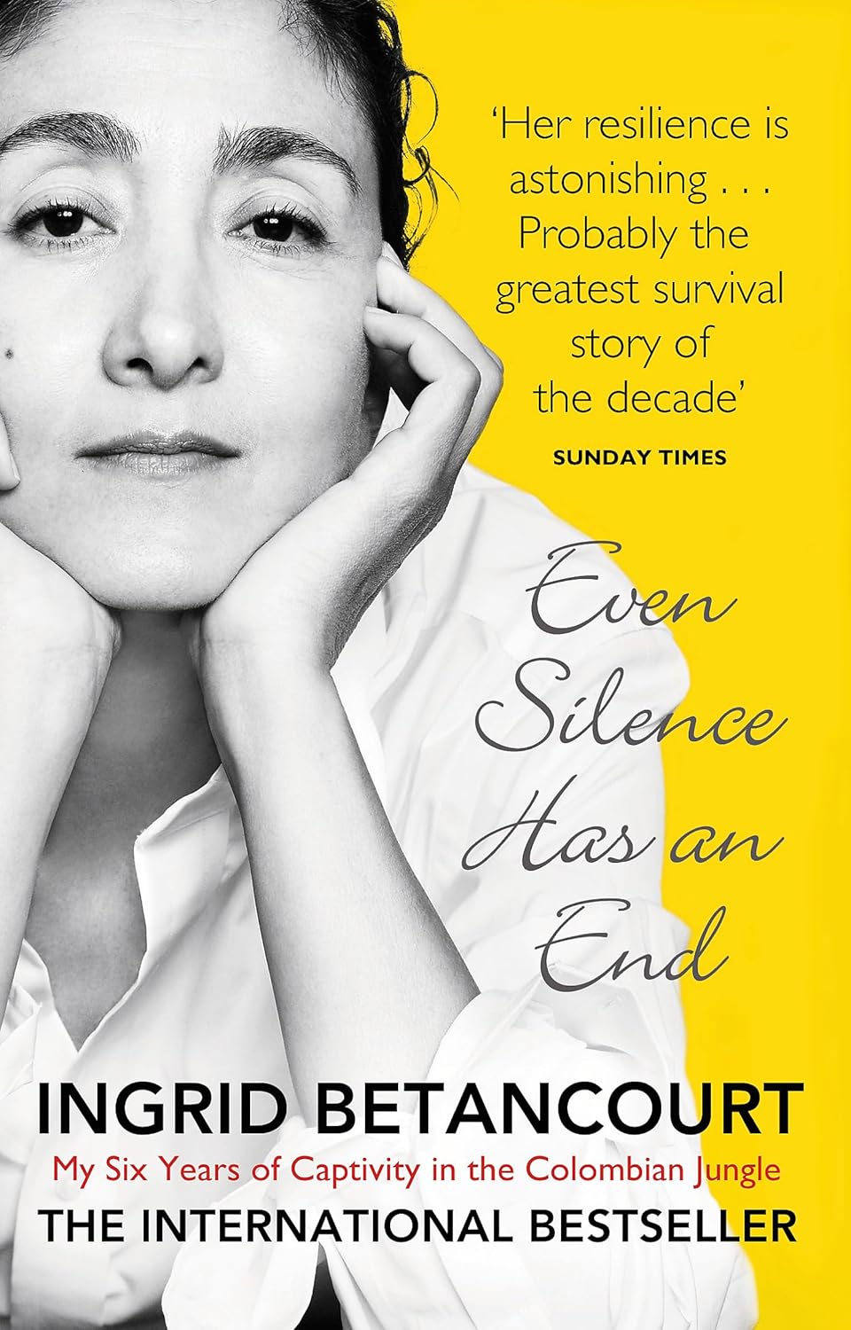 Review: Even Silence has an End – My six years of Captivity in the Colombian Jungle – by Ingrid&nbsp;Betancourt