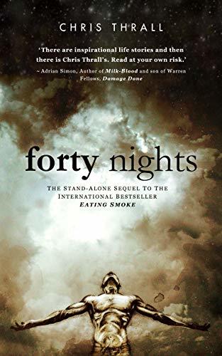 Review: Forty Nights – by Chris&nbsp;Thrall