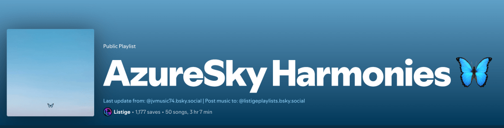 Wez G (Holiday) on AzureSky Harmonies Spotify&nbsp;Playlist
