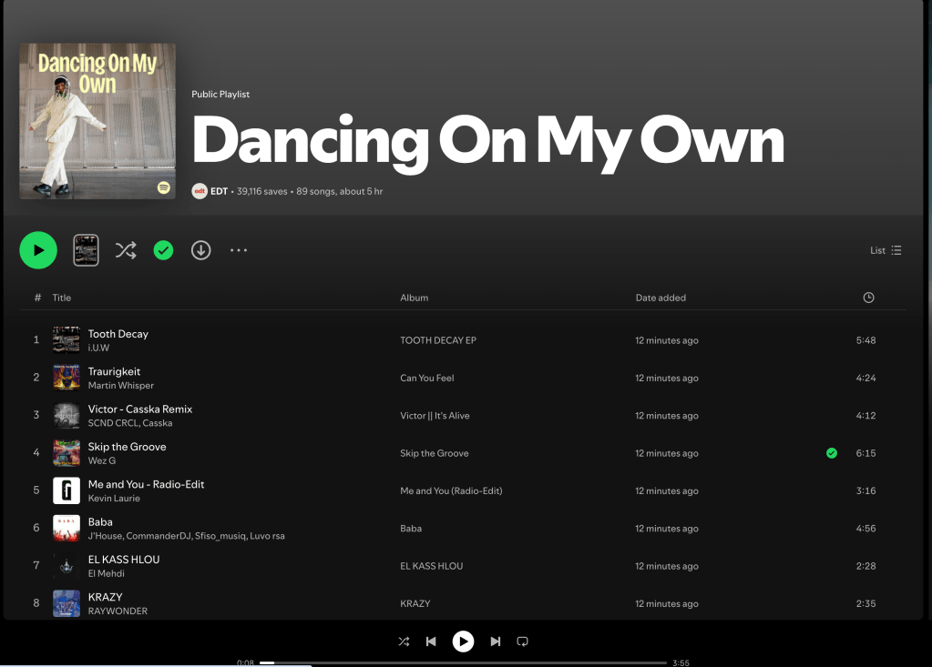 Wez G (Skip The Groove) on Dancing On My Own Spotify&nbsp;Playlist