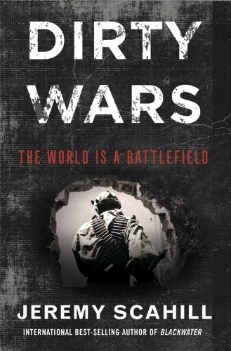 Review: Dirty Wars by Jeremy&nbsp;Scahill