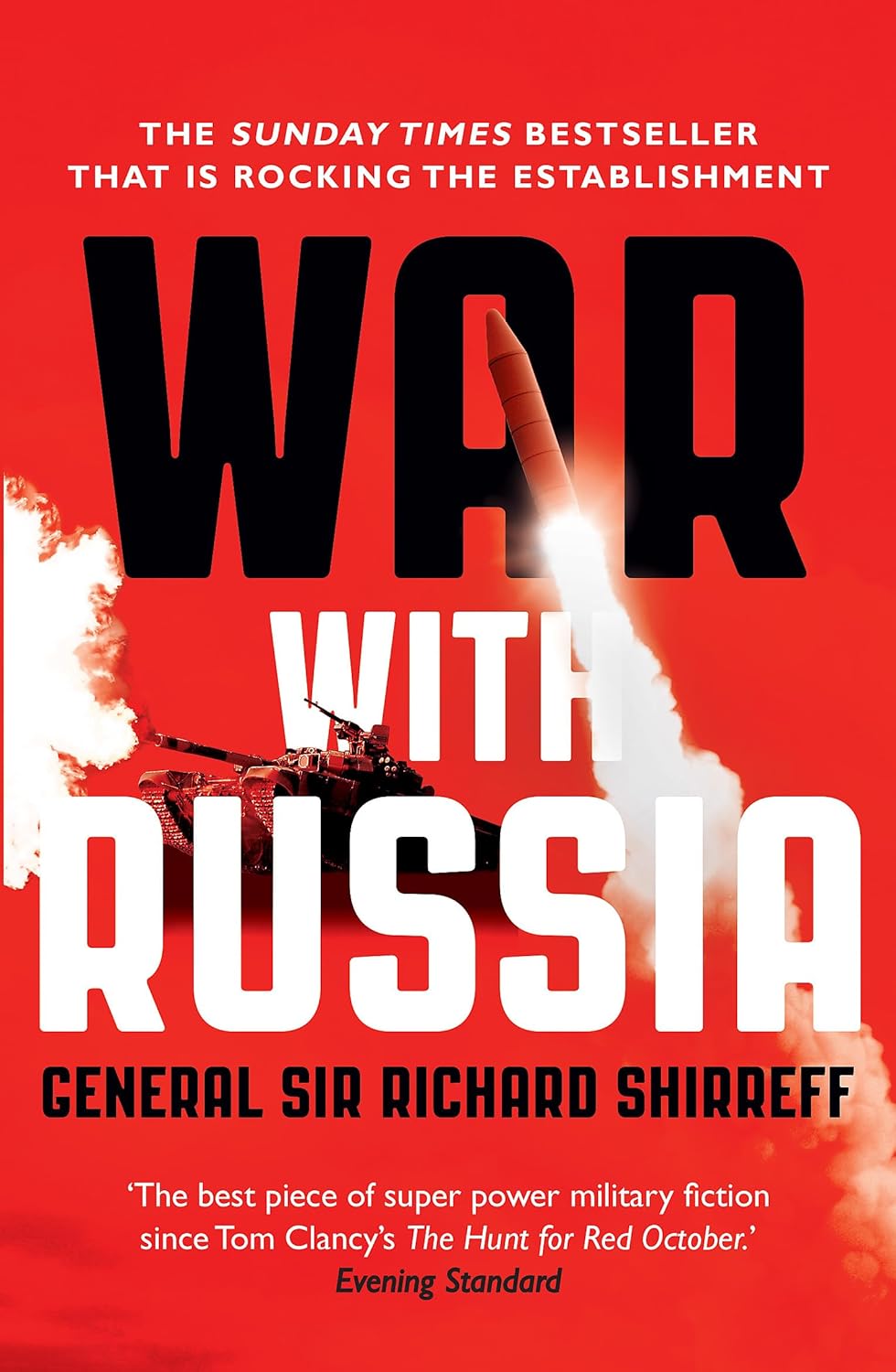 Review: 2017 War With Russia: An Urgent Warning from Senior Military Command – by General Sir Richard&nbsp;Shirreff