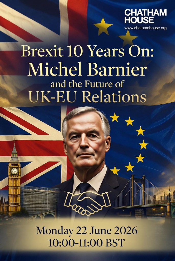 Chatham House: Brexit 10 years on: Michel Barnier and the future of UK-EU&nbsp;relations